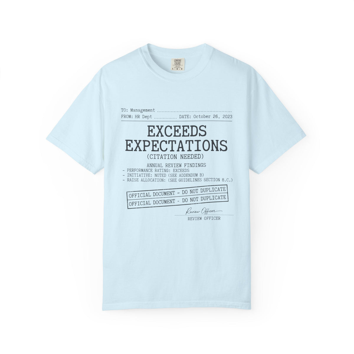 Color: Chambray | Exceeds Expectations Unisex Garment-Dyed Tee