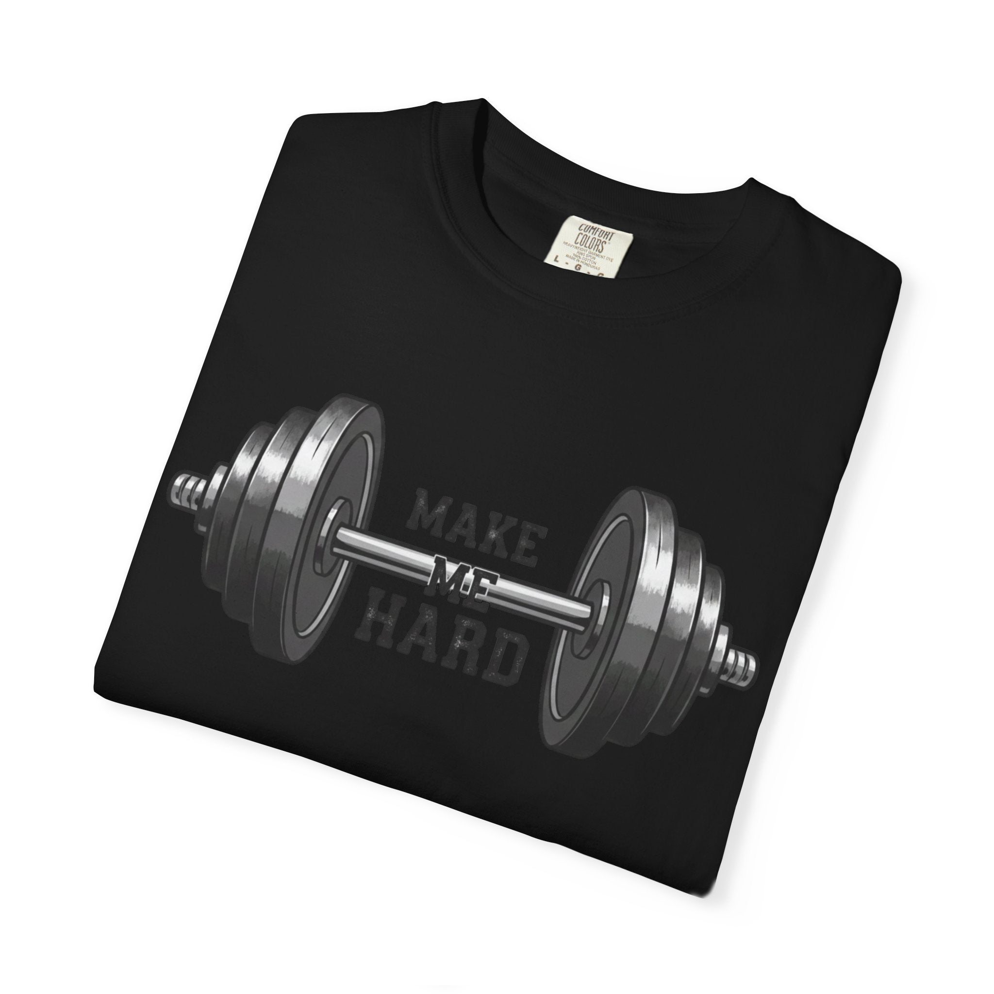 Make Me Hard - Morning Demands | Garment-Dyed Tee — AttitudeShirts