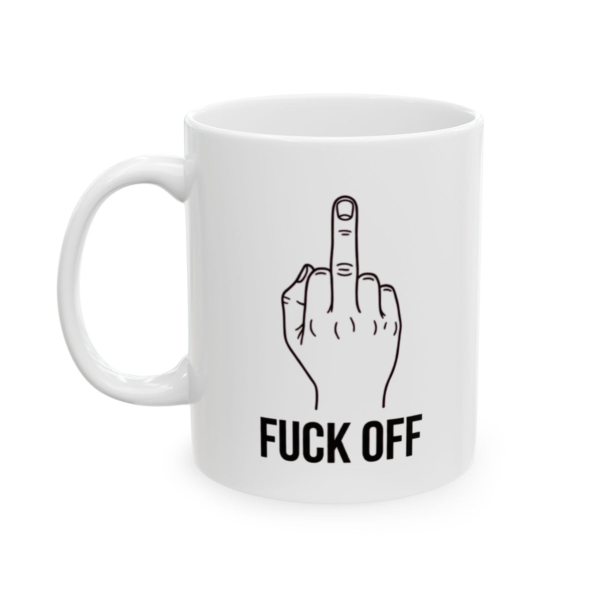 "F@#% OFF" White Ceramic Mug