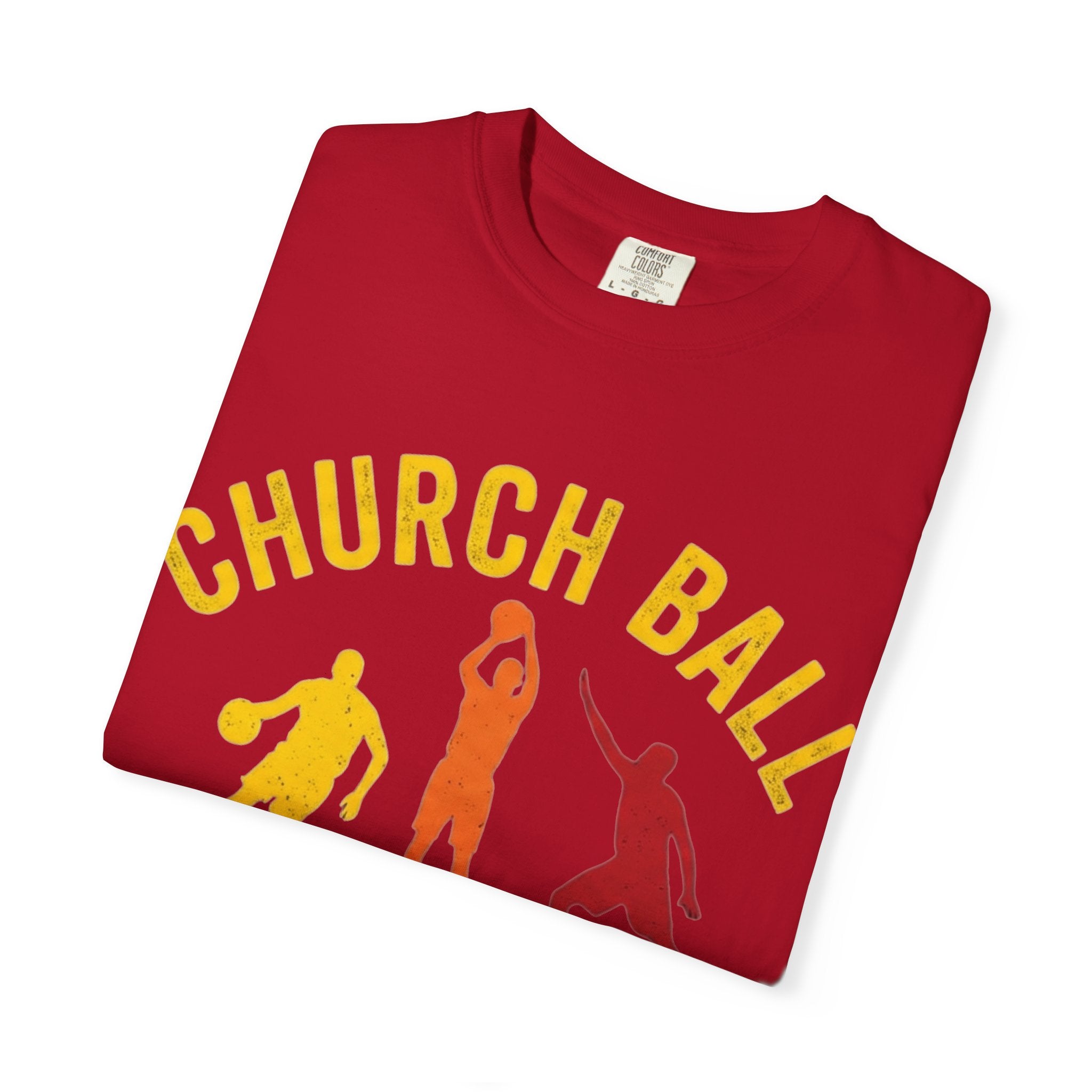"Church Ball Bench Warmer" Unisex Garment-Dyed T-shirt