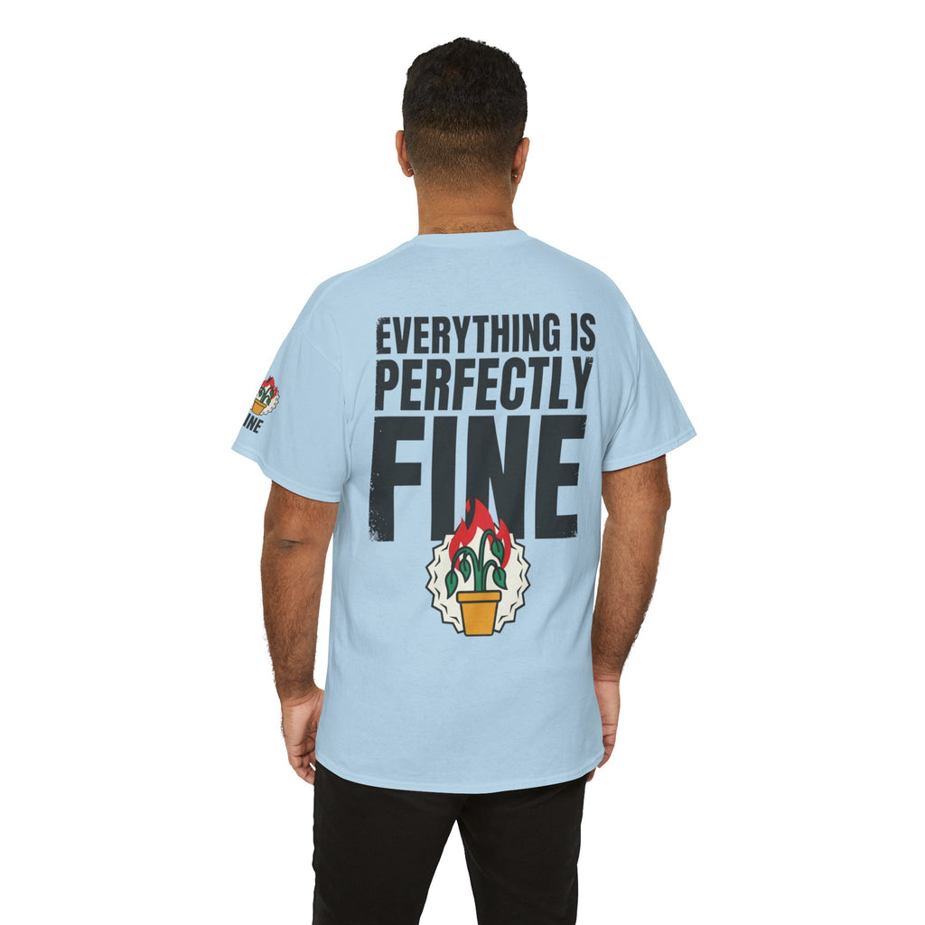 "Perfectly Fine" Premium Graphic Tee
