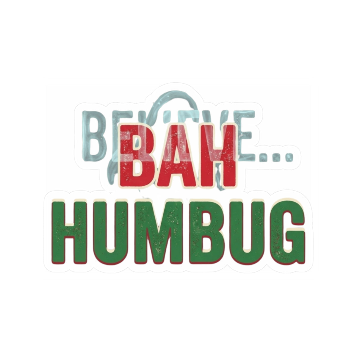 "Bah Humburg" Sticker — Main