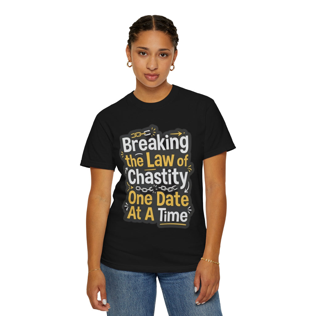 "Breaking the Law of Chastity" Unisex Garment-Dyed Tee