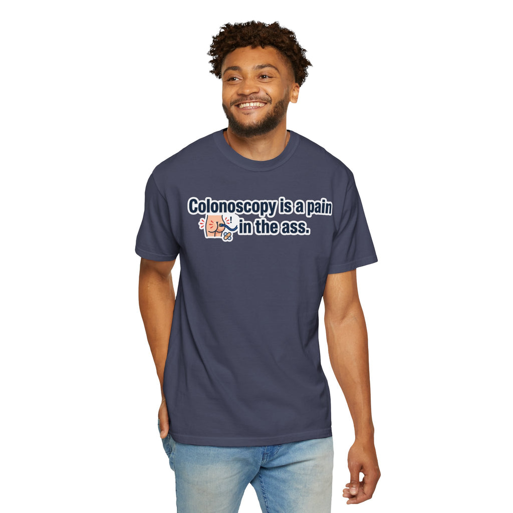 "Pain in the Ass" Unisex Garment-Dyed Tee