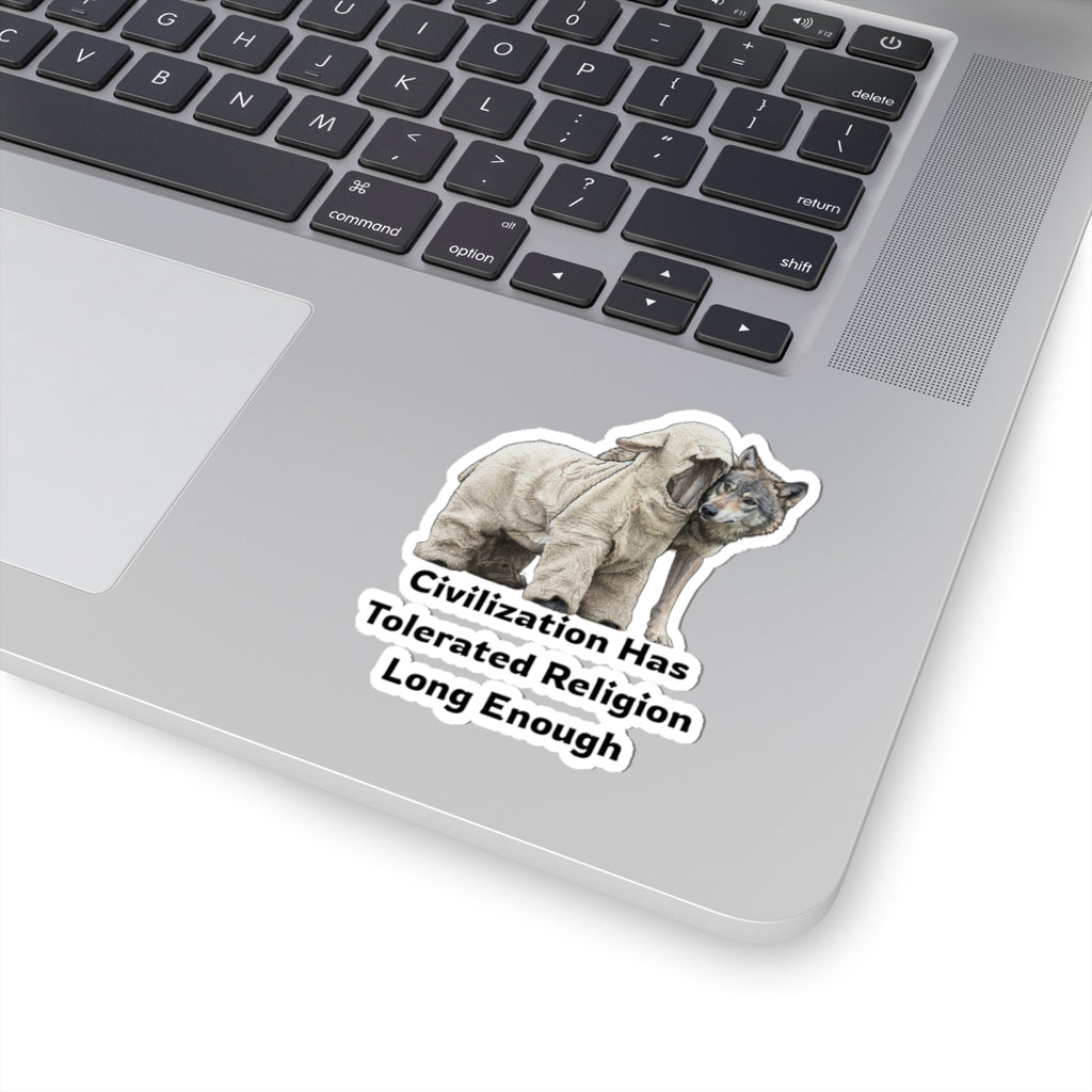 "Civilization Tolerated Religion" Sticker