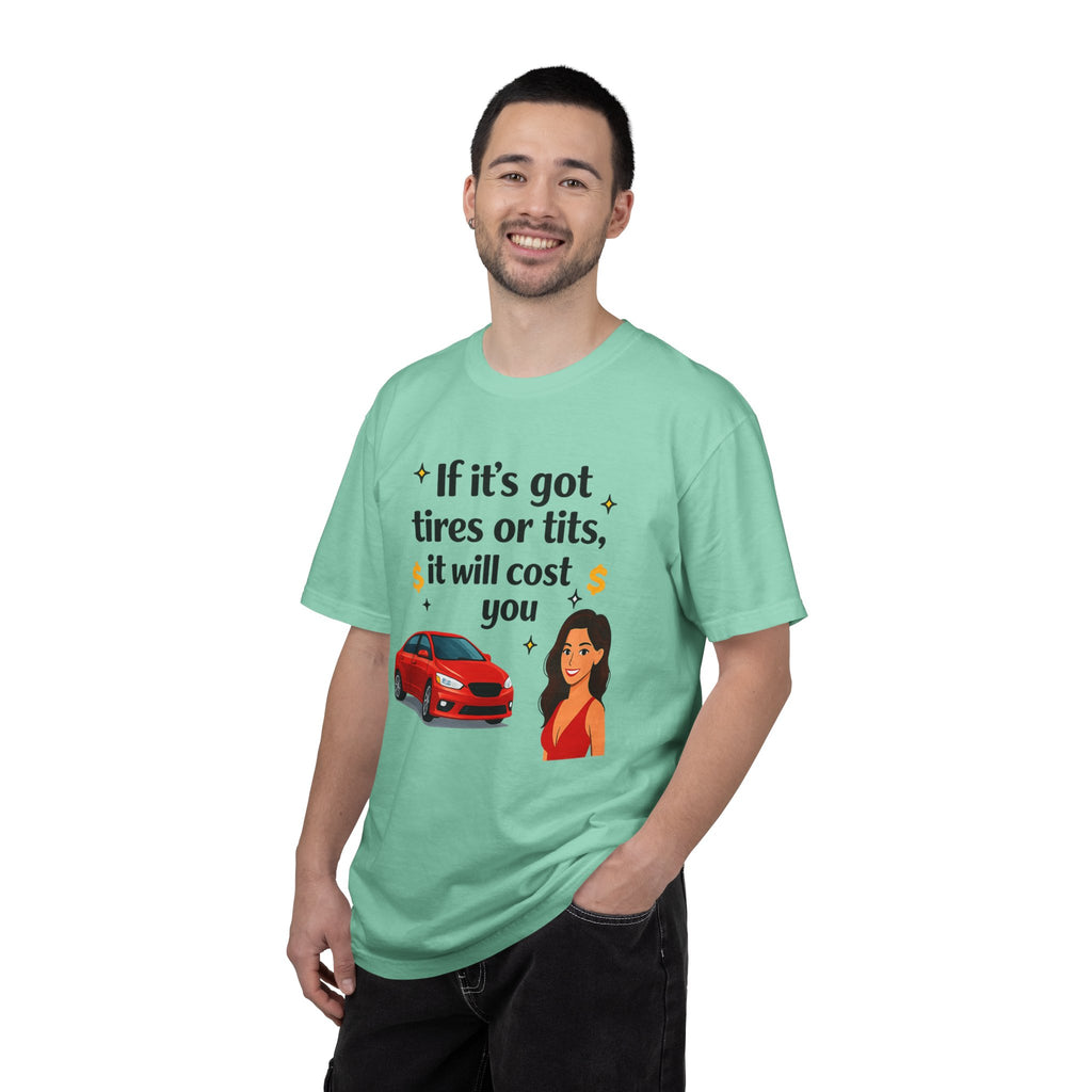 "Tires or Tits" Unisex Garment-Dyed T-shirt