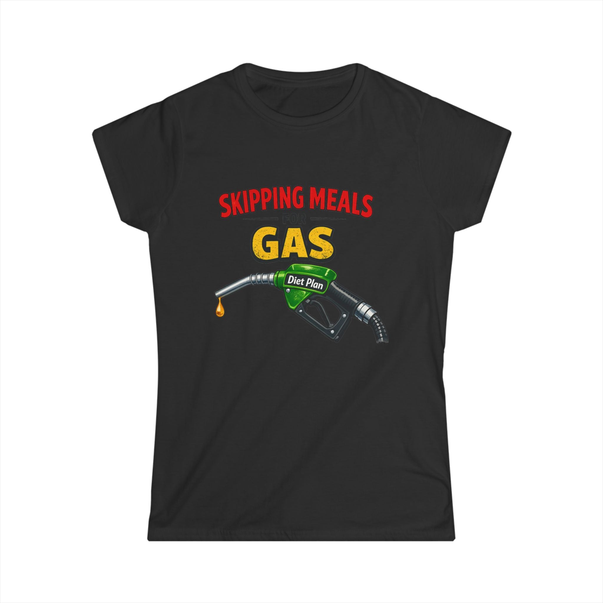 My Gas Diet Plan | Women's Tee — AttitudeShirts
