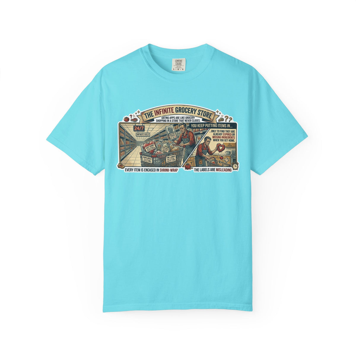 Color: Lagoon Blue | Infinite Grocery Store Unisex Garment-Dyed Tee