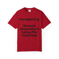 "Mansplaining" Unisex Garment-Dyed Tee