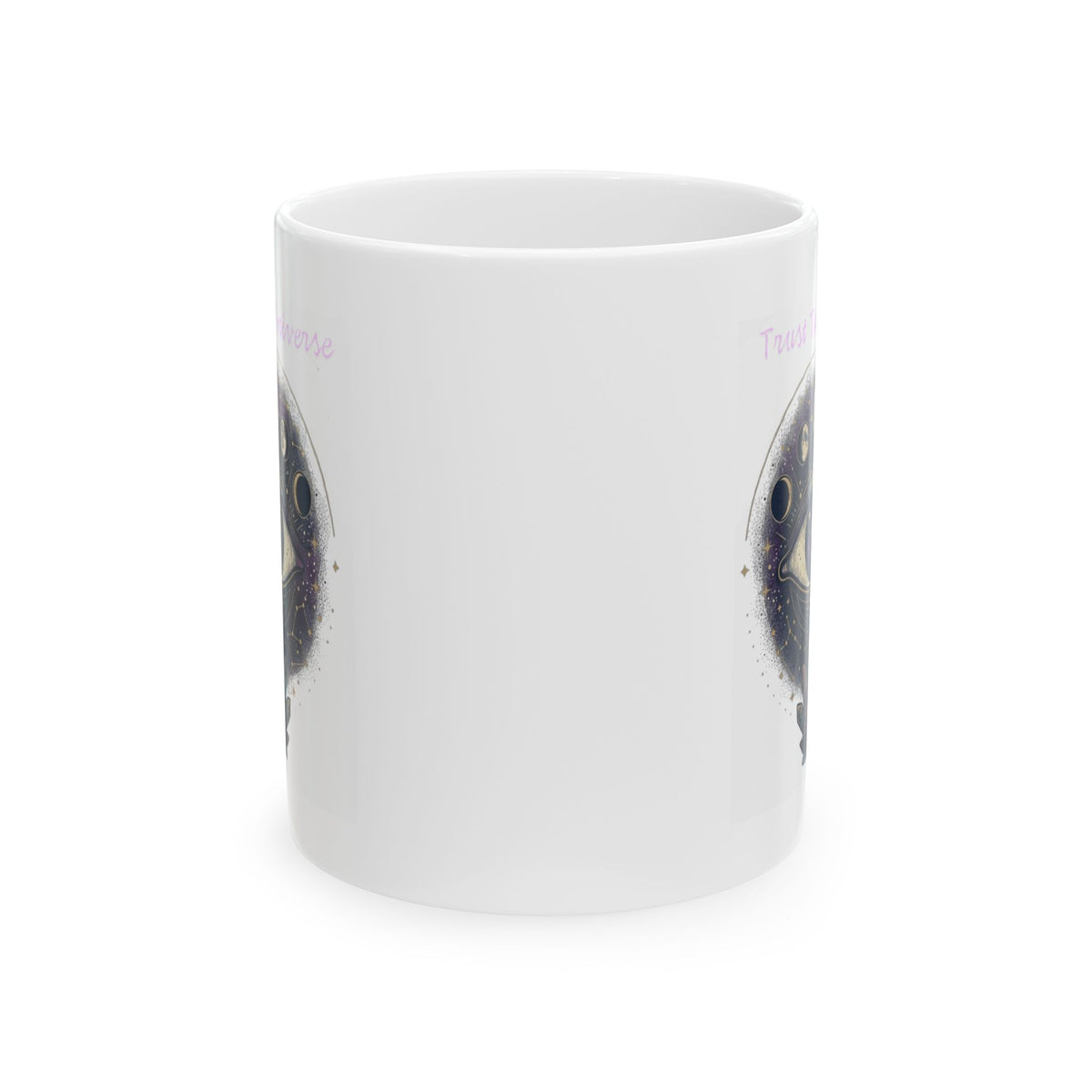 "Trust the Universe" White Ceramic Mug