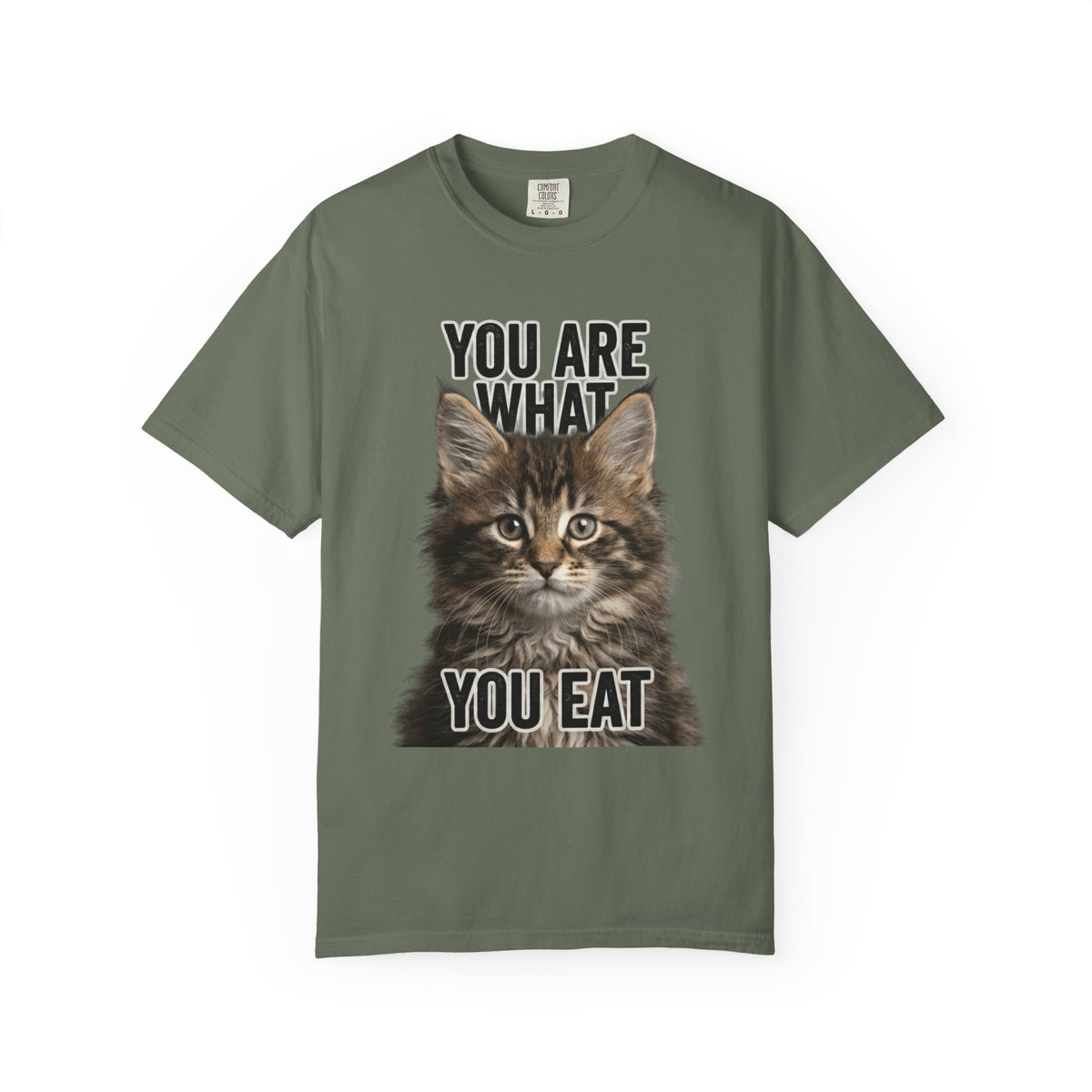 Color: Moss | You Are What You Eat - Cat 4 Unisex Garment-Dyed T-shirt