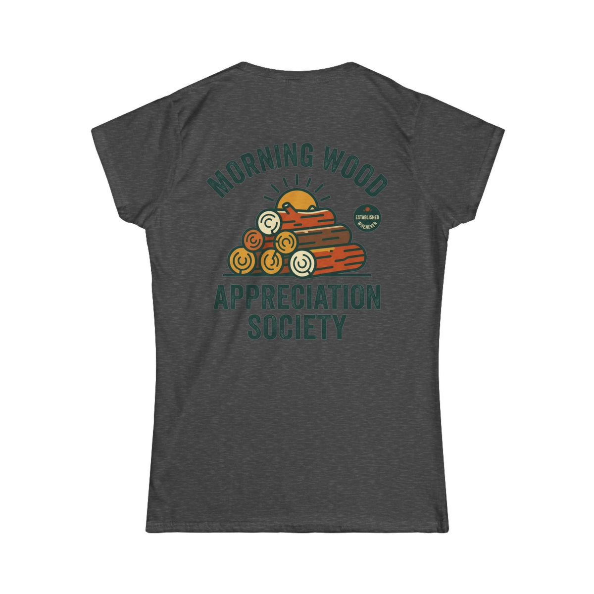 "Morning Wood Appreciation Society" Women's Tee