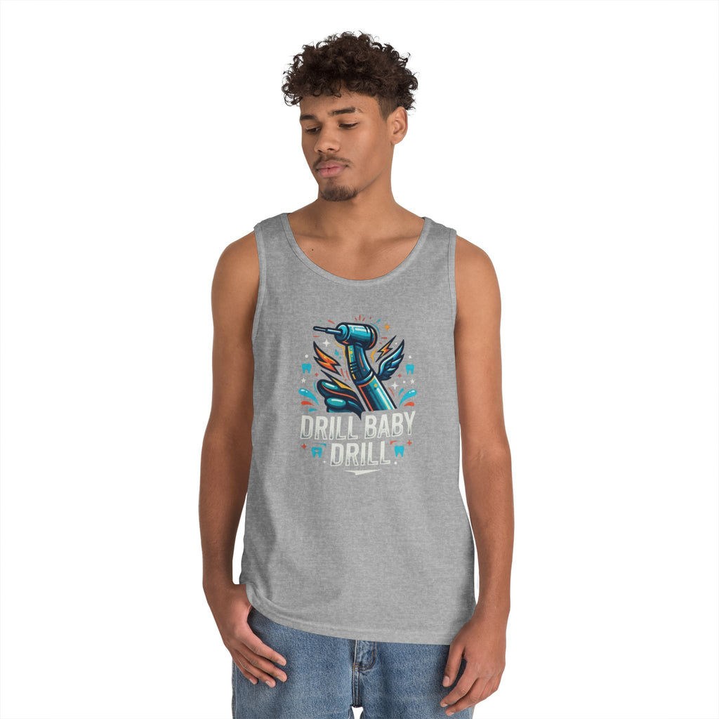 "Drill Baby Drill" Tank Top