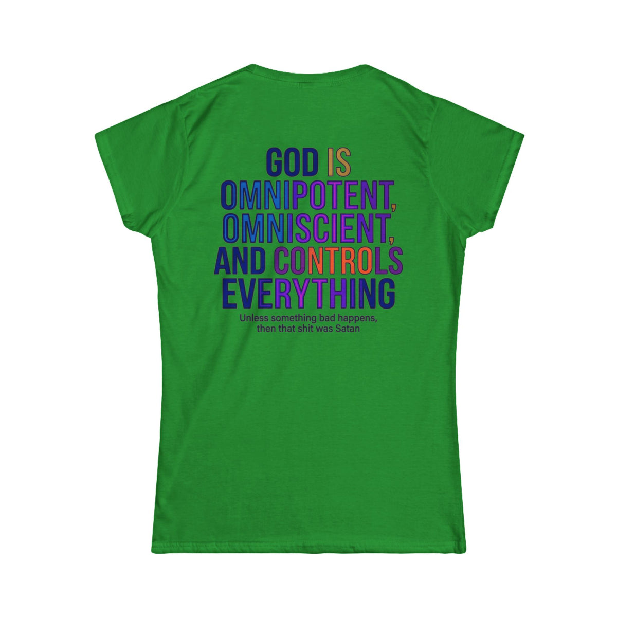 "God Controls Everything" Women's Tee