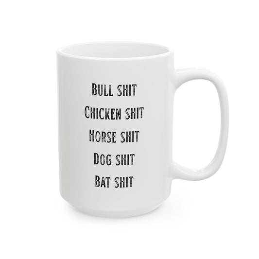 "Types of Shit" White Ceramic Mug — Graphic