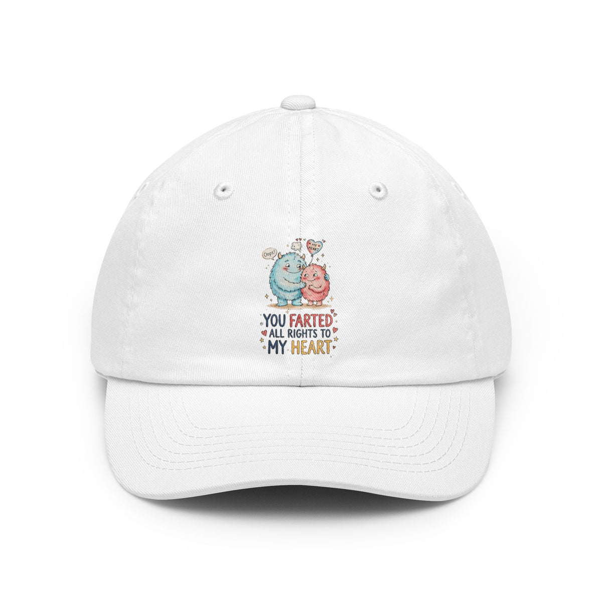 Color: White | You Farted All Rights To My Heart Dad Hat