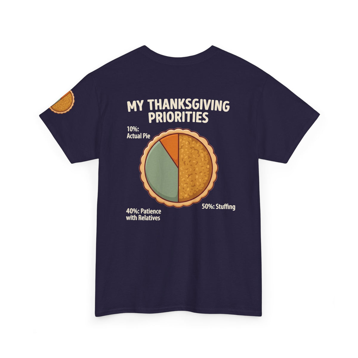 "My Thanksgiving Priorites" Premium Graphic Tee