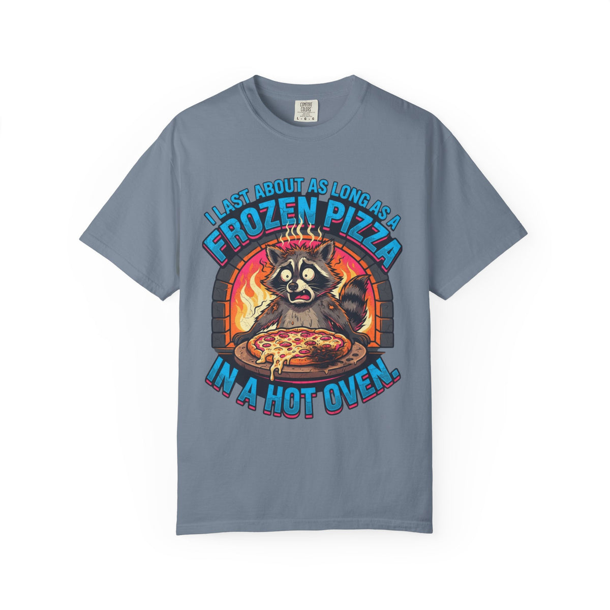 Color: Blue Jean | Frozen Pizza in a Hot Oven Unisex Garment-Dyed Tee