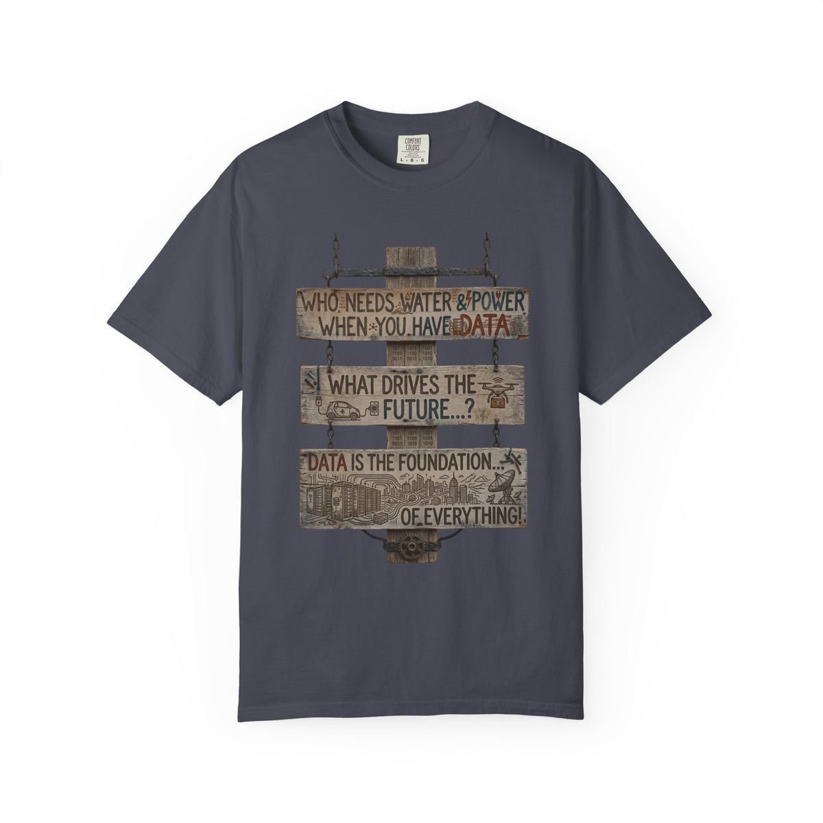 Color: Navy | Who Needs Water and Power Unisex Garment-Dyed T-shirt