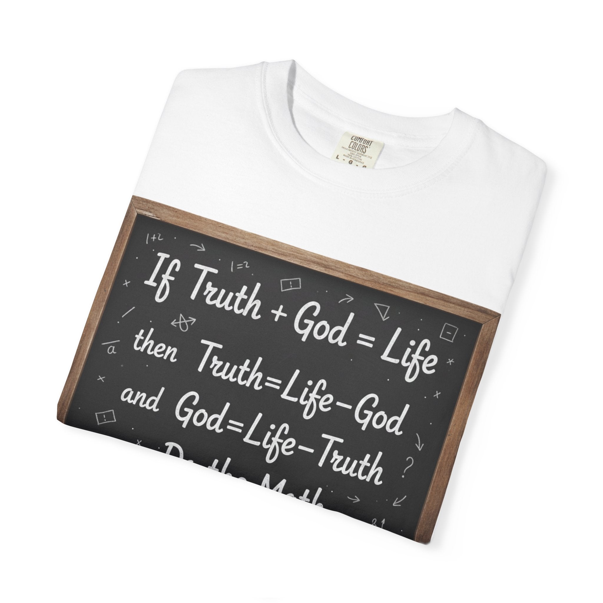 "Do The Math Chalkboard" Unisex Garment-Dyed T-shirt