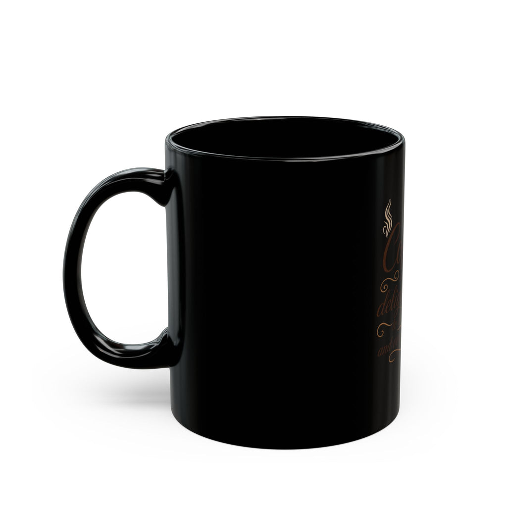 "Coffee is Delightsome" Black Ceramic Mug
