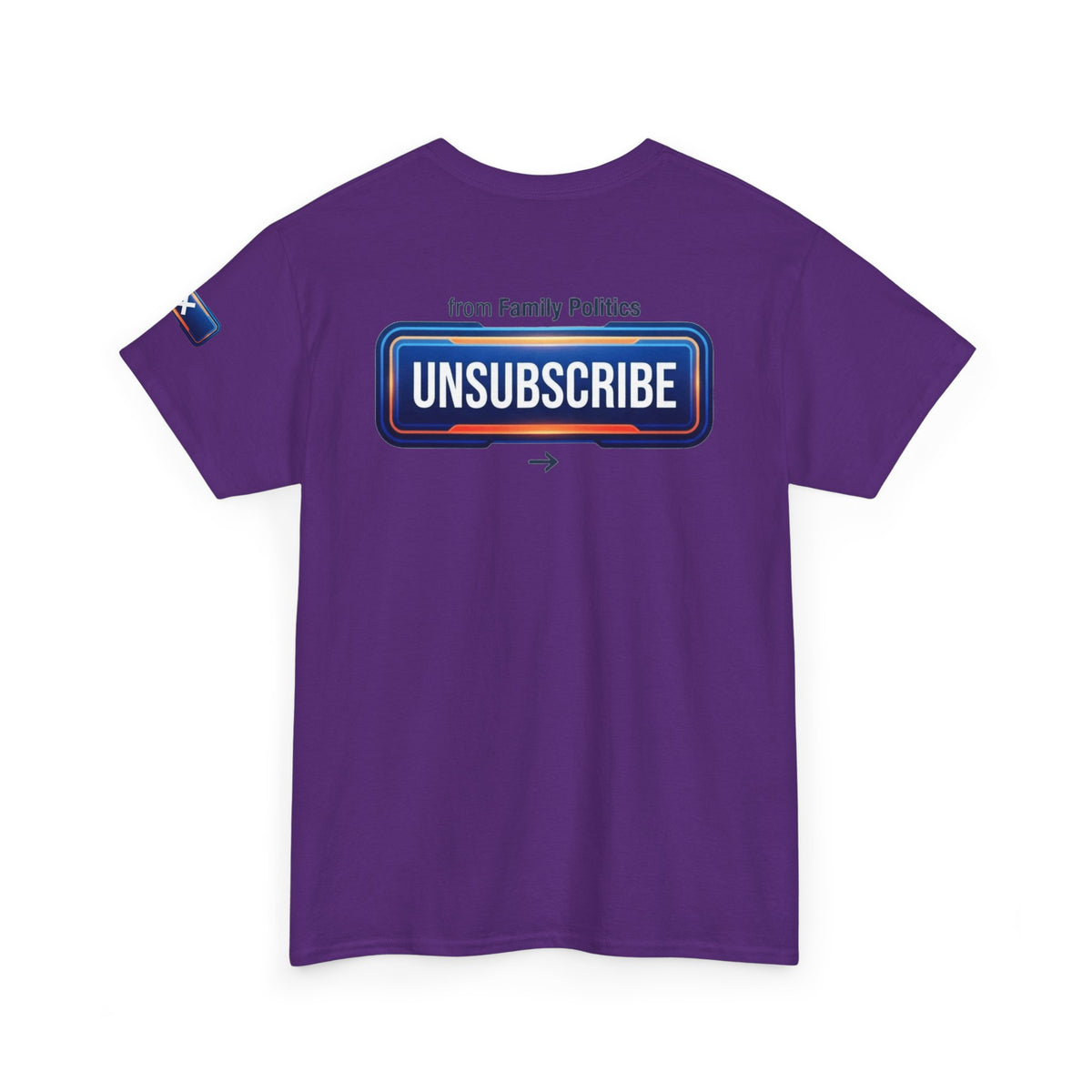 Unsubscribe From Family Politics Premium Graphic Tee