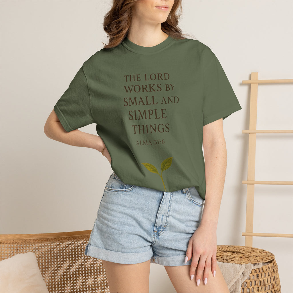 "Small and Simple Things" Unisex Garment-Dyed T-shirt