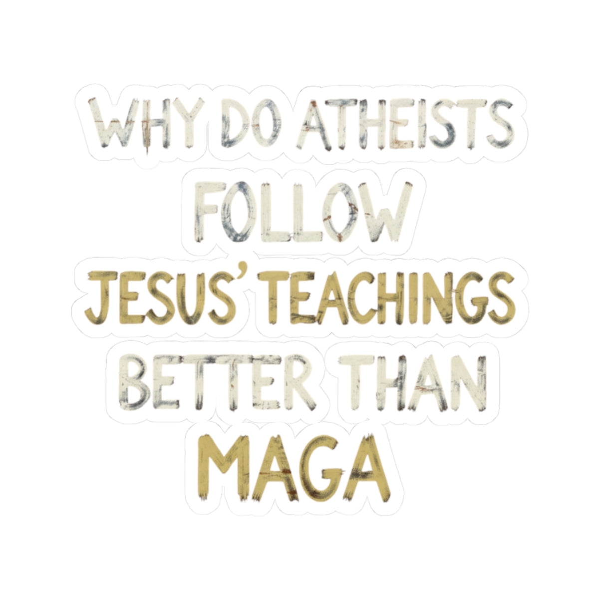 "Jesus Teachings" Sticker