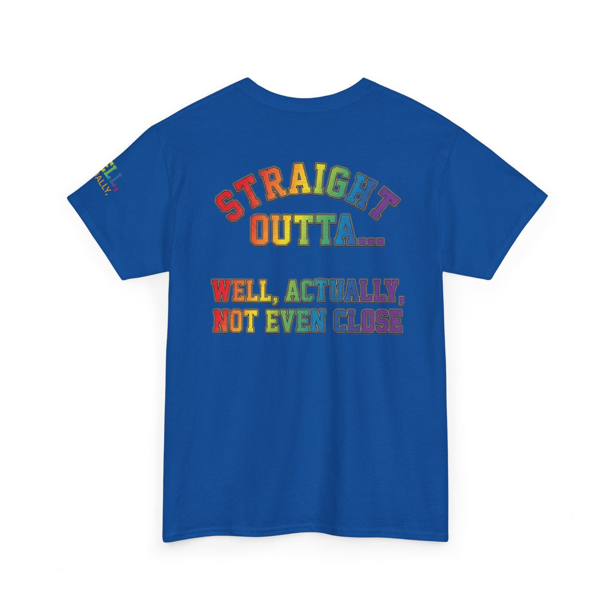 Straight Outta Not Even Premium Graphic Tee