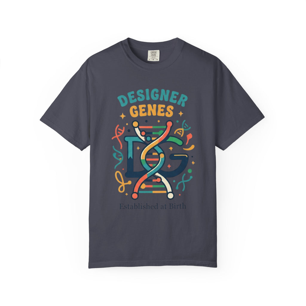 "Designer Genes" Unisex Garment-Dyed Tee