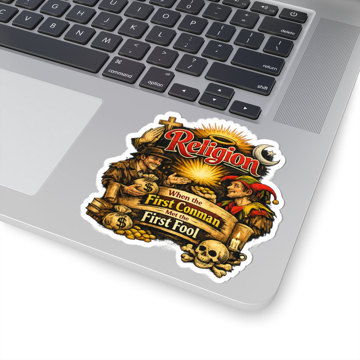 First Conman, First Fool | Kiss-Cut Sticker — AttitudeShirts