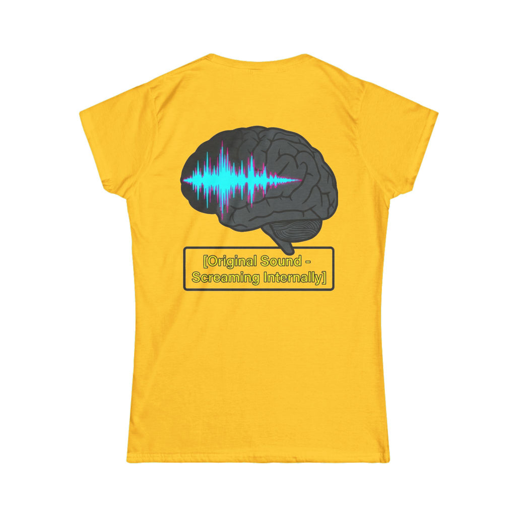 "Screaming Internally" Women's Tee