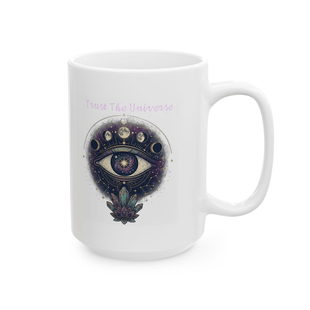 "Trust the Universe" White Ceramic Mug