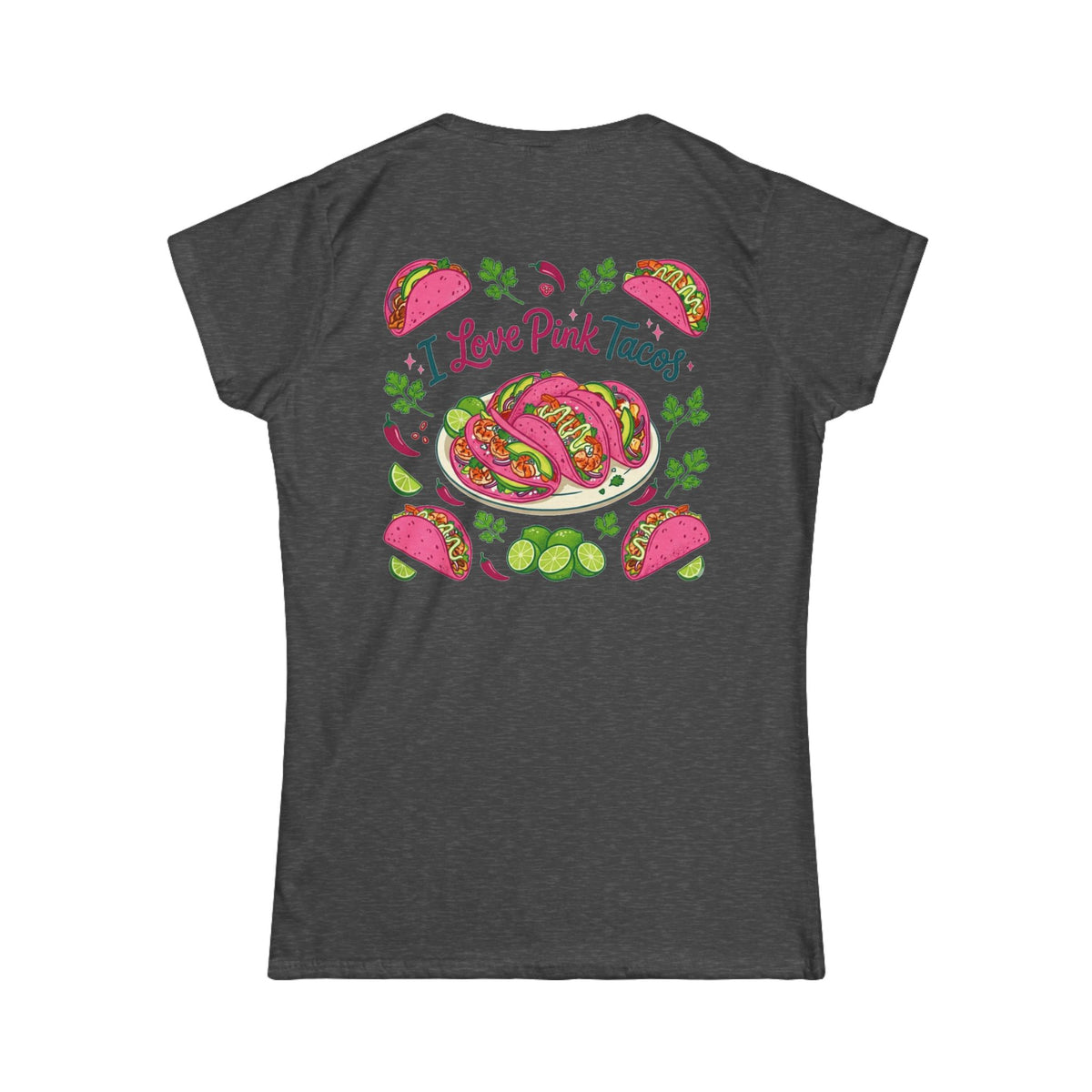 "I Love Pink Tacos" Women's Tee