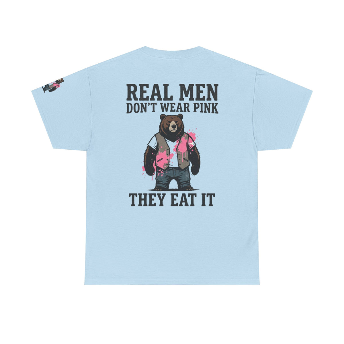 Color: Light Blue | Real Men Eat Pink Premium Graphic Tee