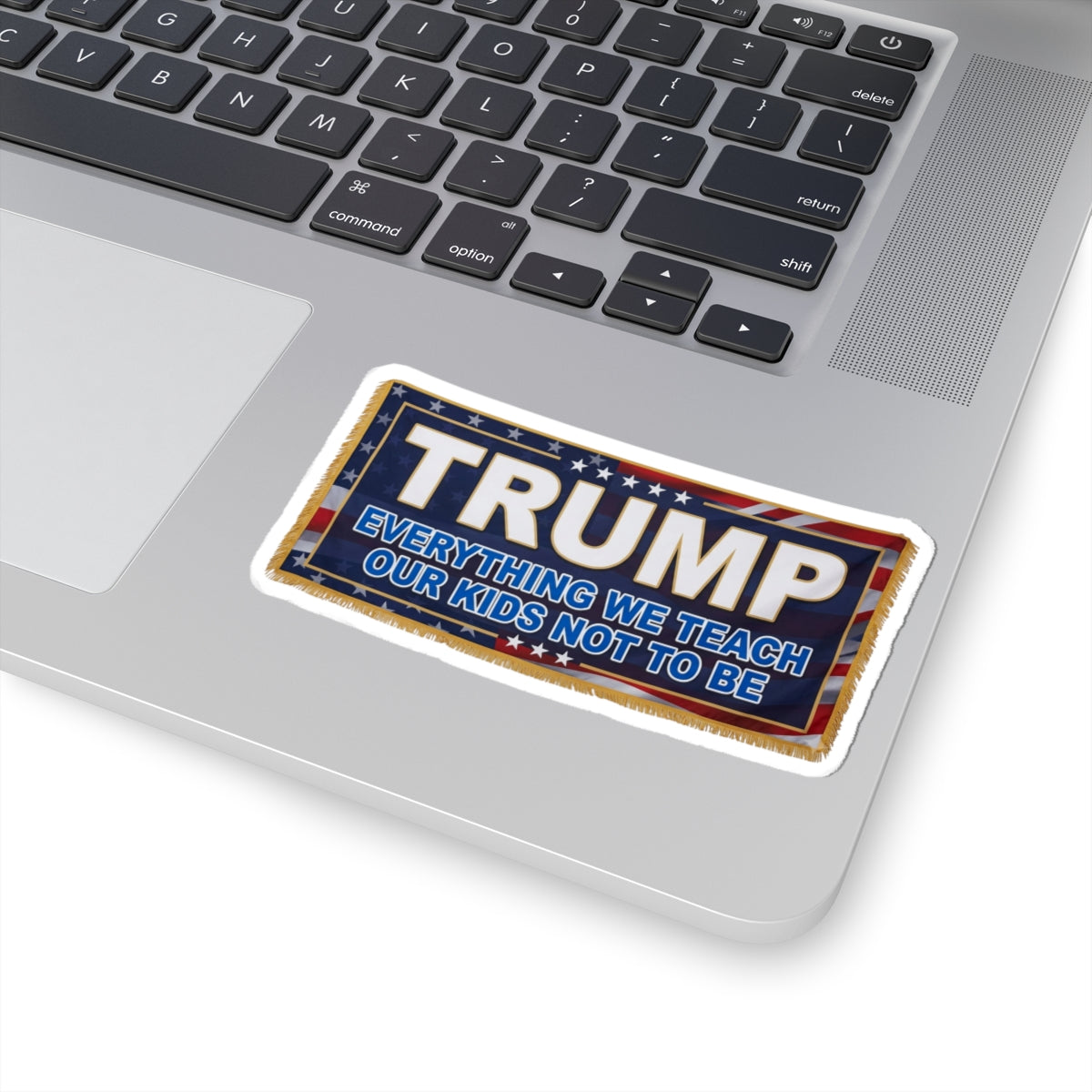 "Trump Teach Our Kids" Sticker — Main