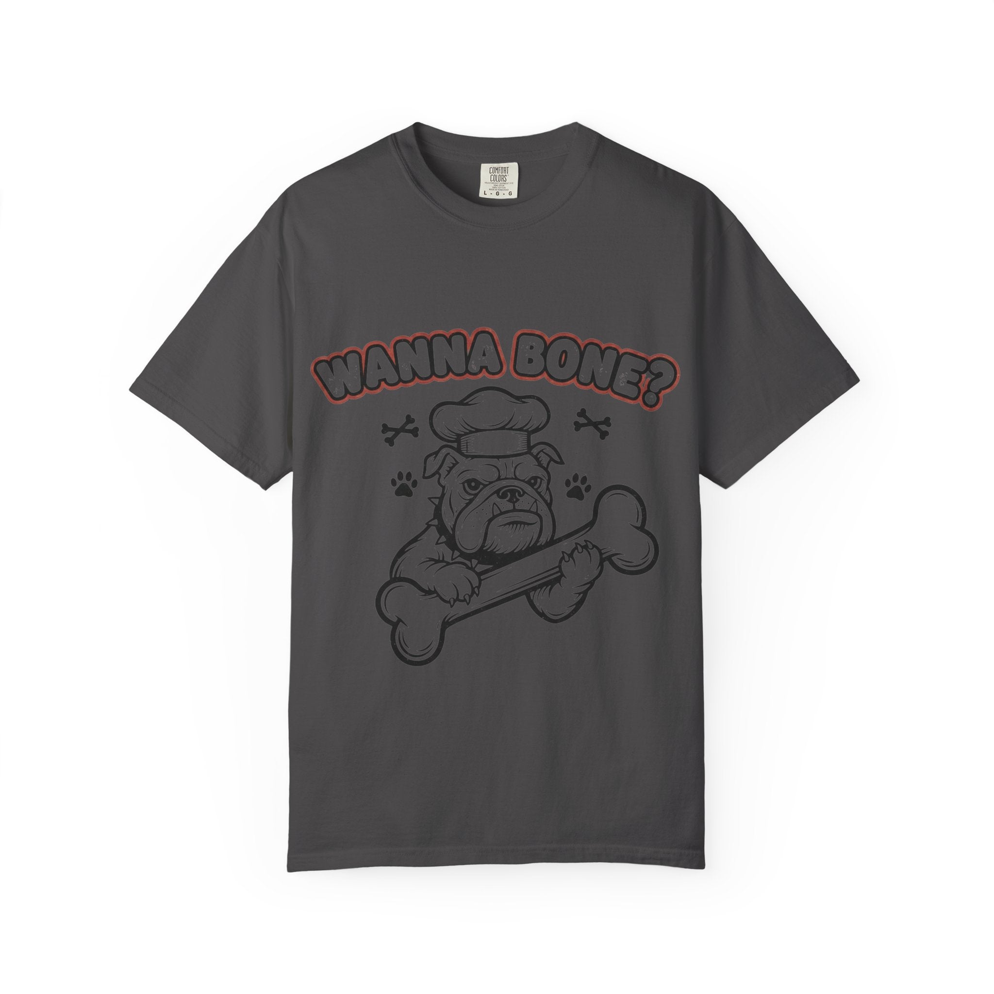 "Wanna Bone?" Unisex Garment-Dyed T-shirt
