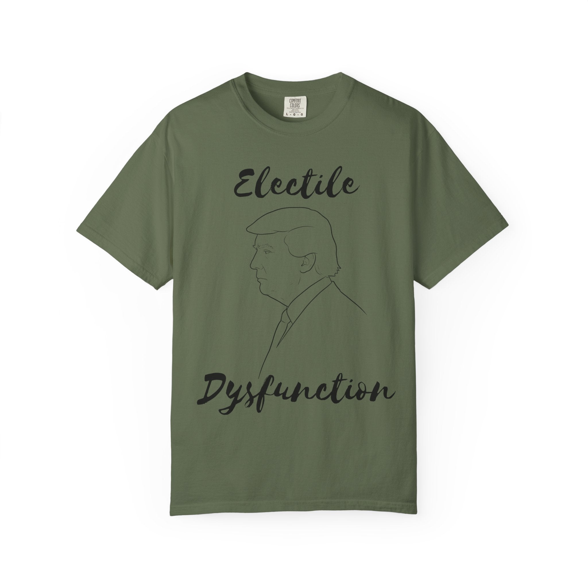 "ELECTILE DYSFUNCTION" Unisex Garment-Dyed T-shirt