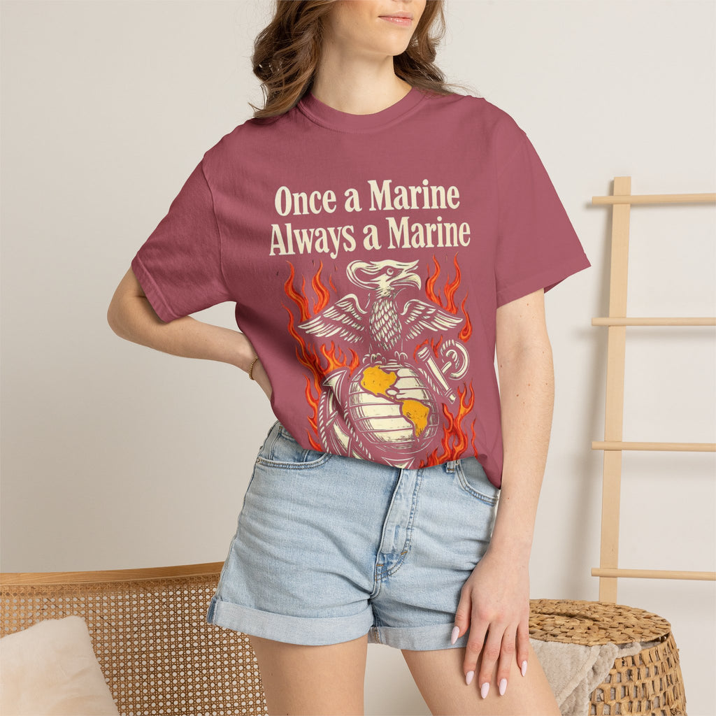 "Once a Marine, Always a Marine" Unisex Garment-Dyed T-shirt
