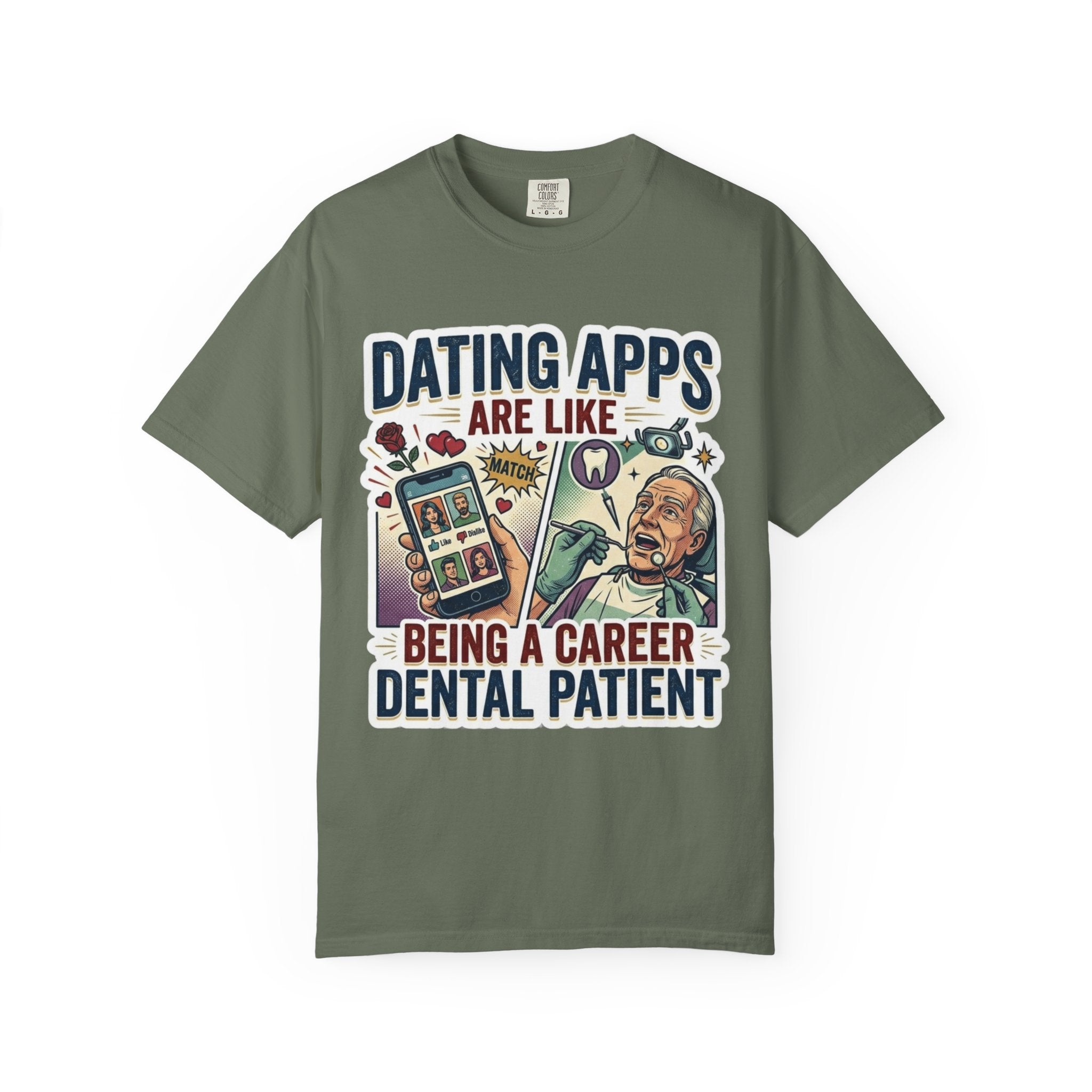 "Dating Apps" Unisex Garment-Dyed Tee
