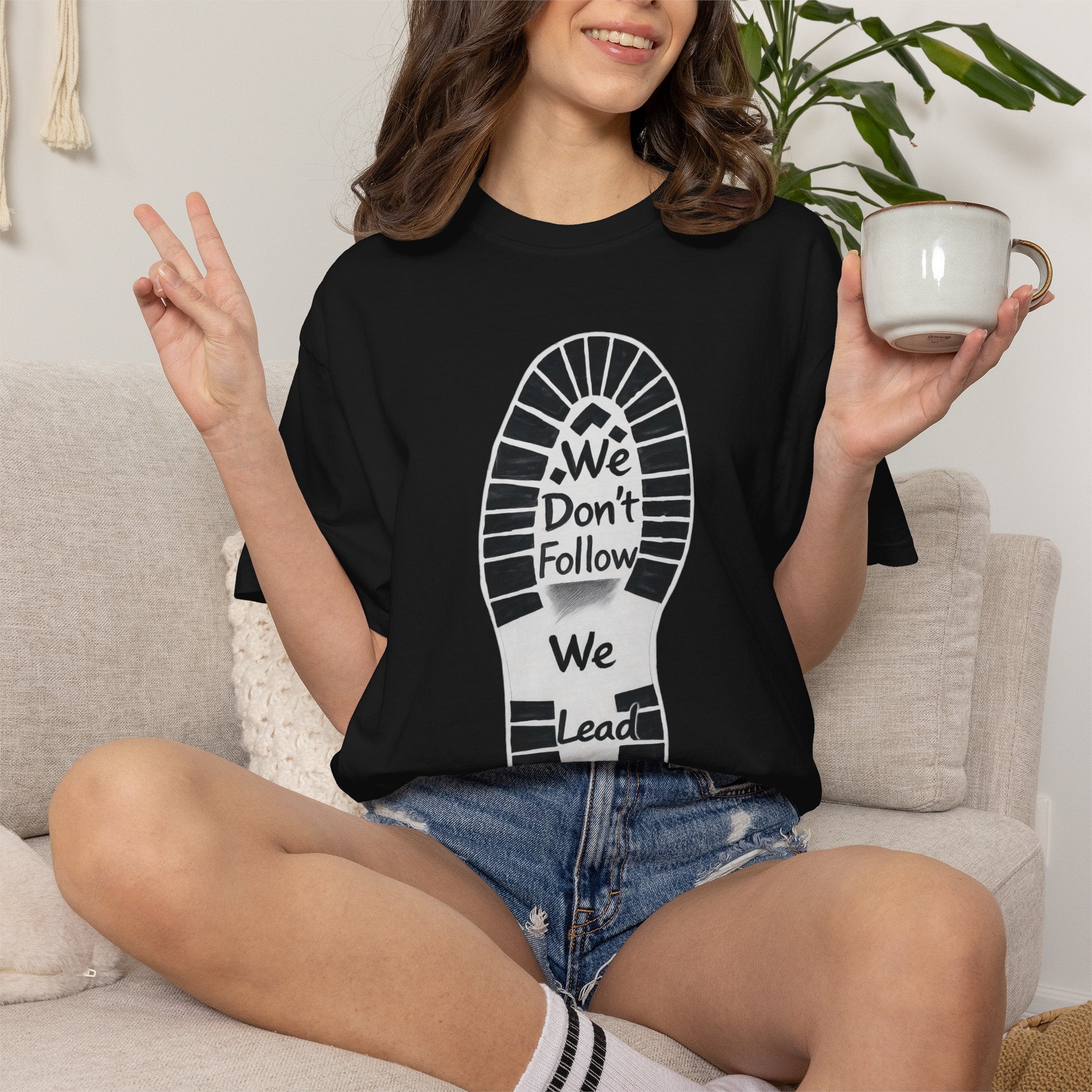 "We Don't Follow-We Lead" Unisex Garment-Dyed T-shirt