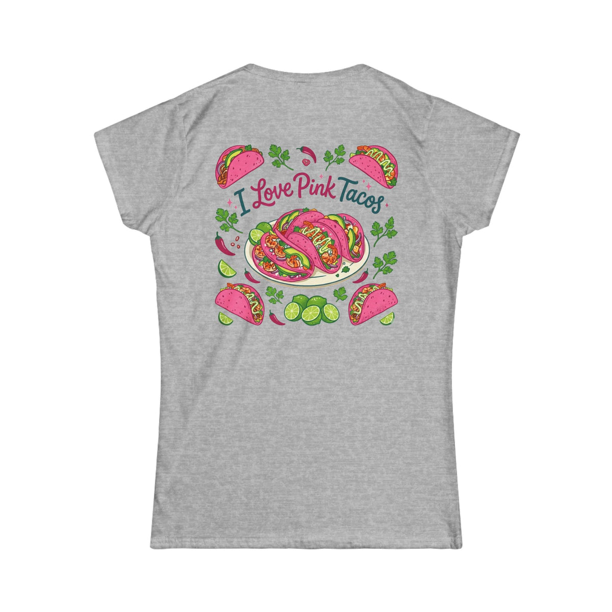 "I Love Pink Tacos" Women's Tee