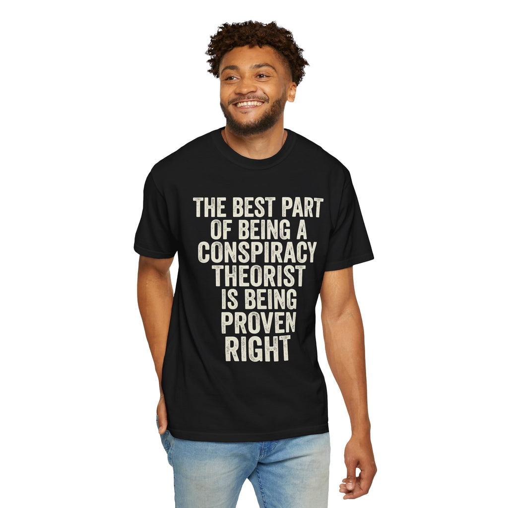 "Conspiracy Theorist" Unisex Garment-Dyed Tee