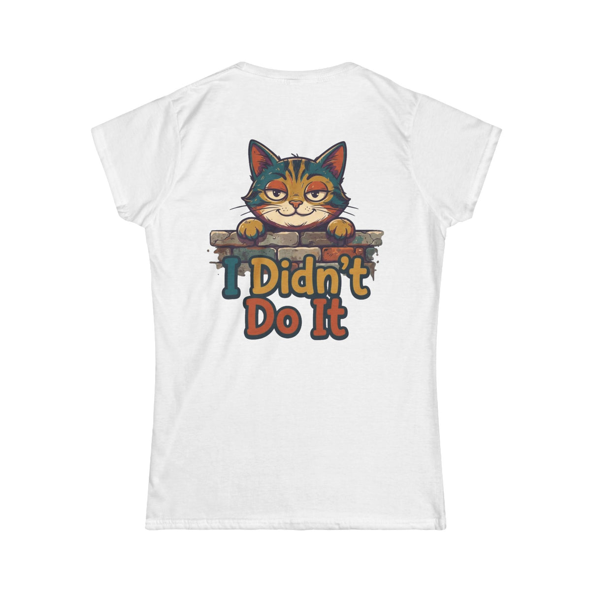 Color: White | I Didn't Do It Women's Tee