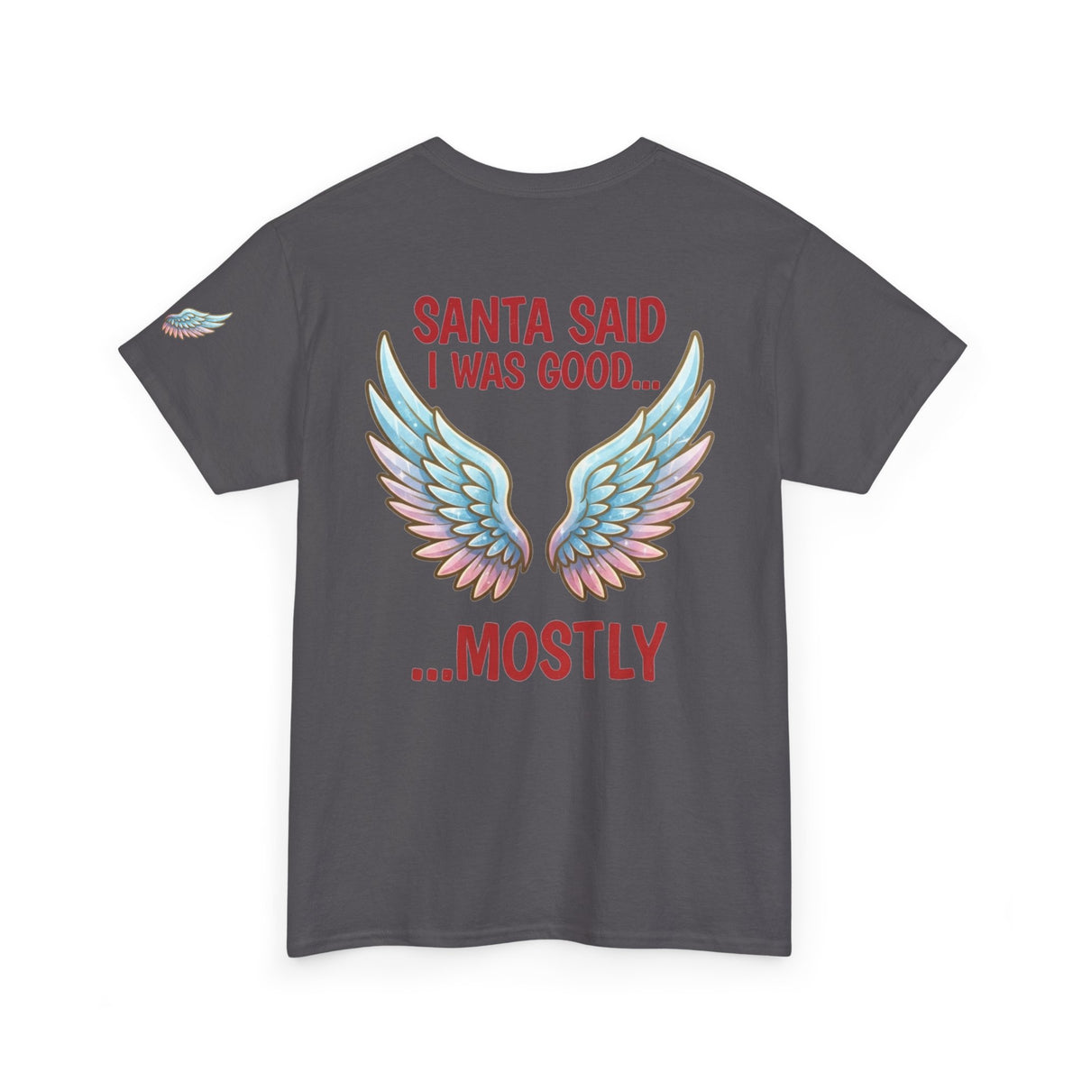 Santa Said I Was Good Premium Graphic Tee