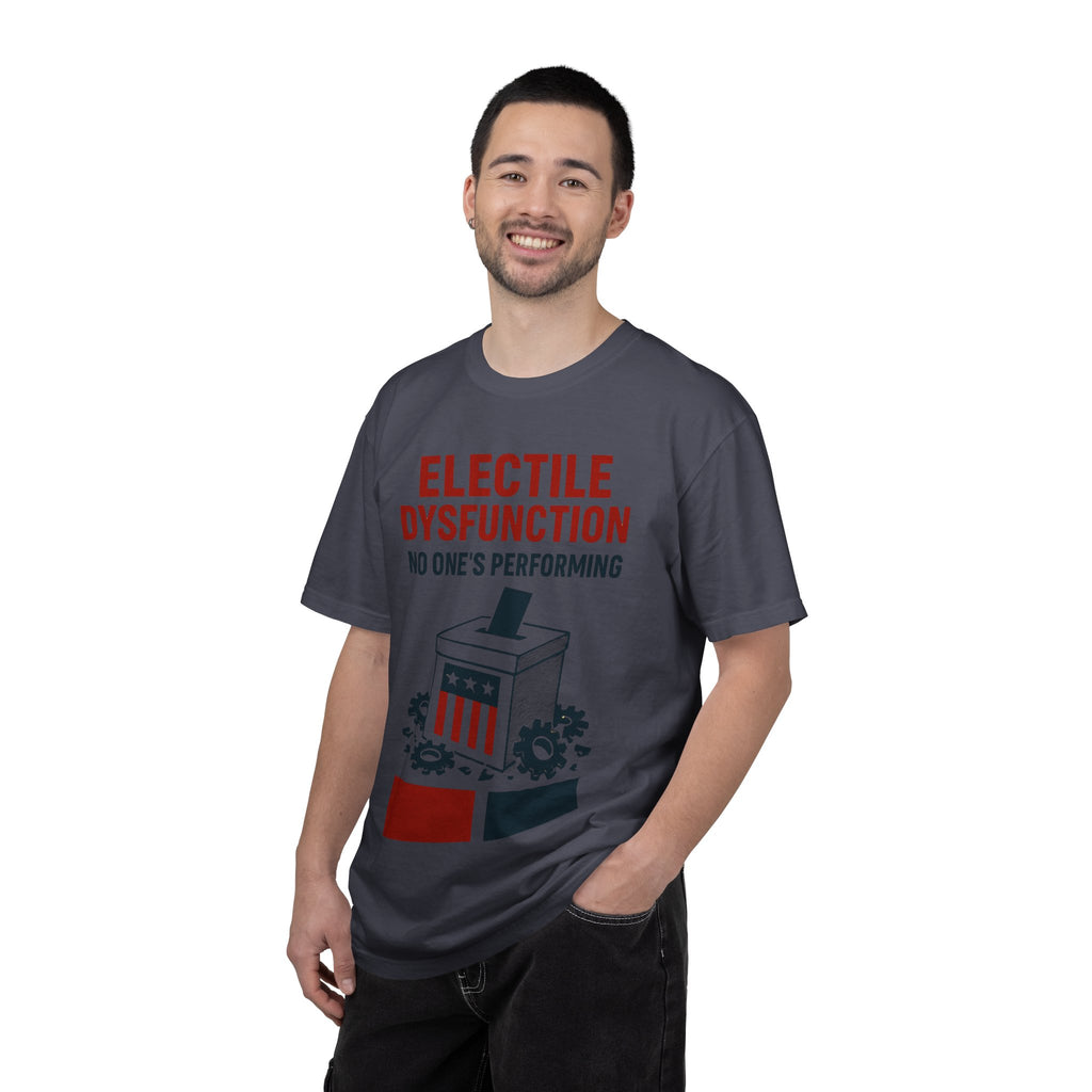 "Electile Dysfunction" Unisex Garment-Dyed T-shirt