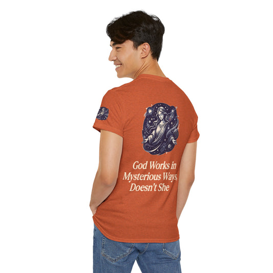 "God Works in Mysteroius Ways" Premium Graphic Tee