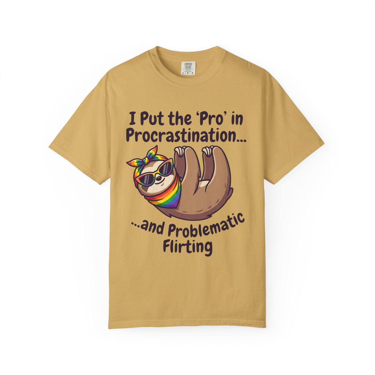 Color: Mustard | Pro in Problematic Flirting Unisex Garment-Dyed Tee