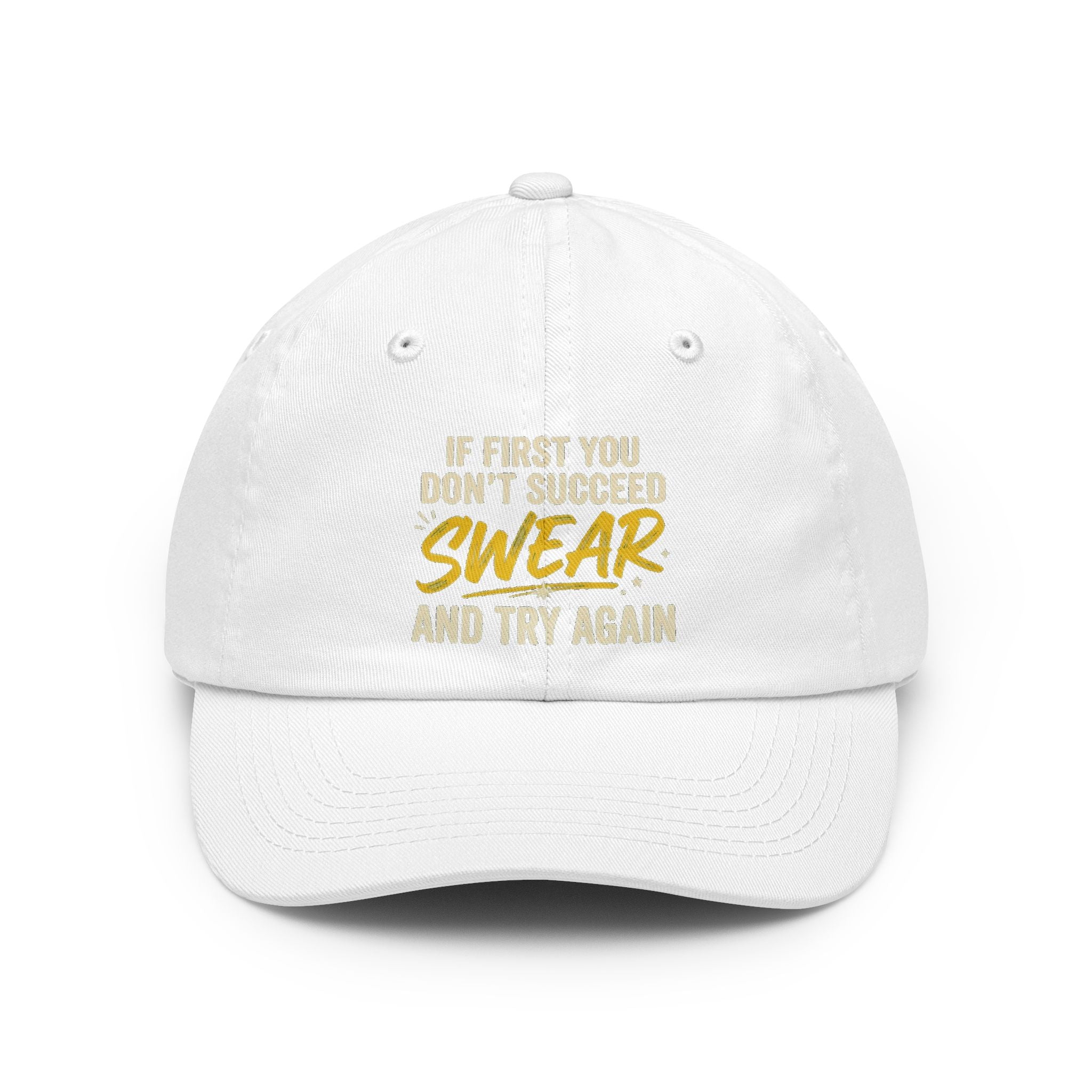 "Swear And Try Again" Cap
