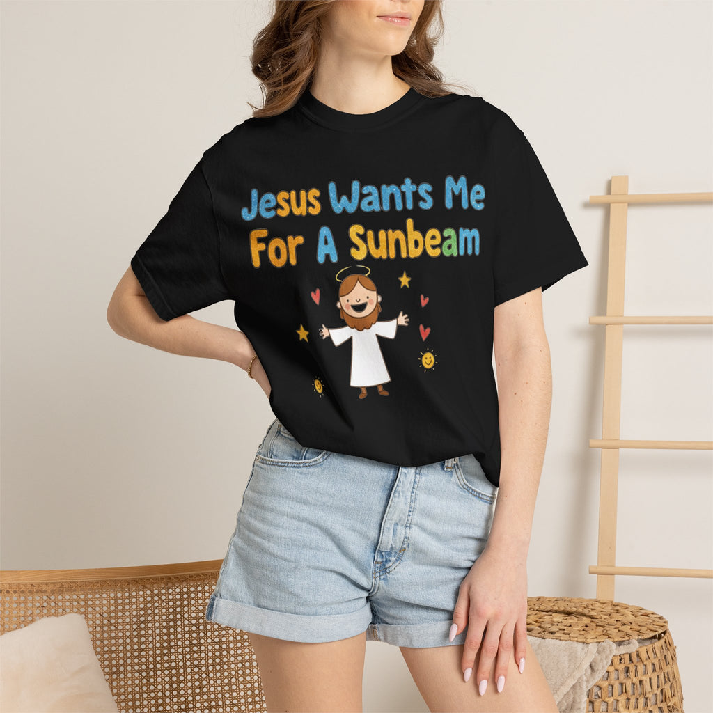 "Jesus Wants Me for a Sunbeam" Unisex Garment-Dyed T-shirt